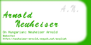 arnold neuheiser business card